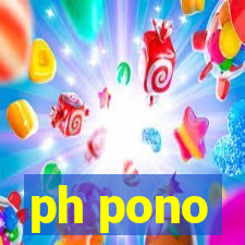 ph pono